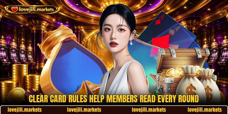 Clear card rules help members read every round