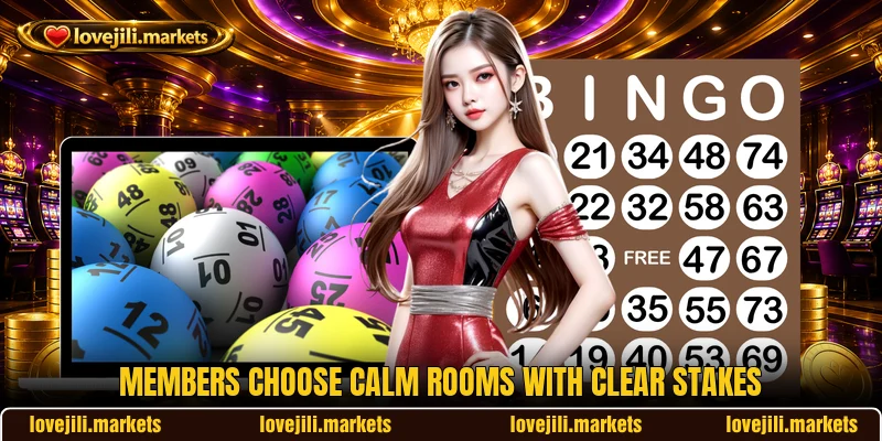 Members choose calm rooms with clear stakes