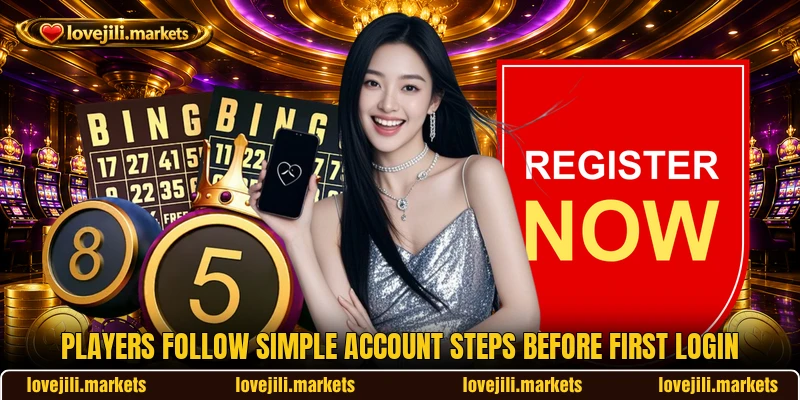 Players follow simple account steps before first login